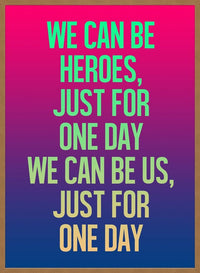 Heroes Lyrics Gradient Blend Print