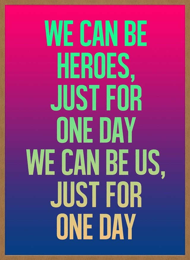Heroes Lyrics Gradient Blend Print