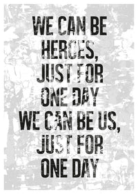 Heroes Lyrics White Grunge Print