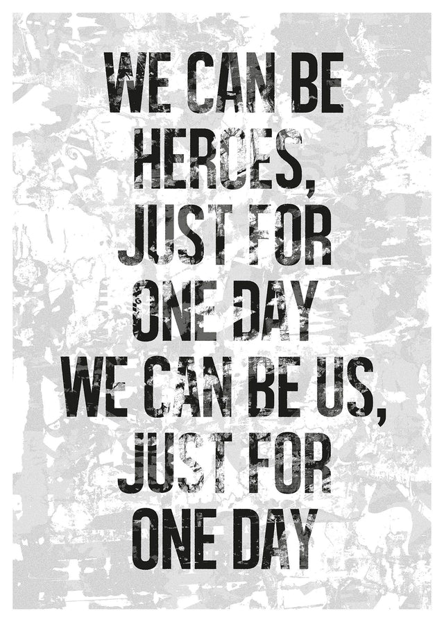 Heroes Lyrics White Grunge Print