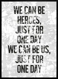 Heroes Lyrics White Grunge Print
