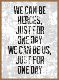 Heroes Lyrics White Grunge Print