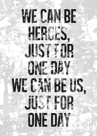 Heroes Lyrics White Grunge Print