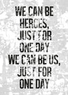 Heroes Lyrics White Grunge Print
