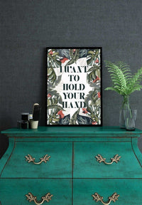 Hold Your Hand Lyrics Print