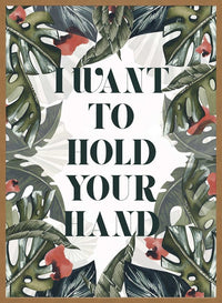 Hold Your Hand Lyrics Print