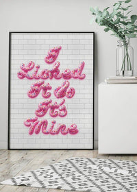 I Licked It Icing Print
