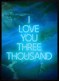 I Love You 3000 Quote Neon Blue Print