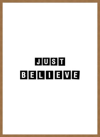 Just Believe Quote Print