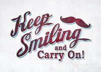 Keep Smiling & Carry On Slogan Print