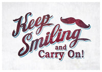 Keep Smiling & Carry On Slogan Print