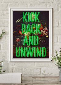 Kick Back Typography Print