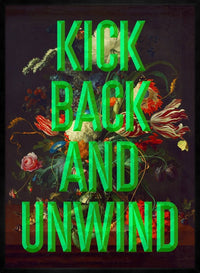 Kick Back Typography Print