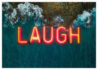Laugh Neon Ocean Print