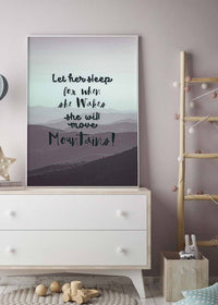 Let Her Sleep Mountains Quote Print