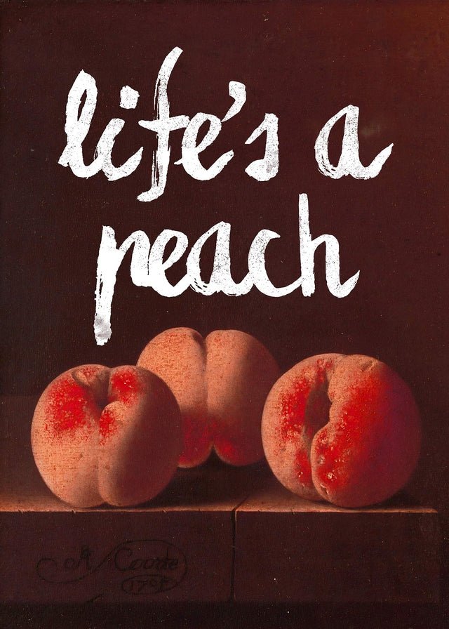 Life's A Peach Altered Art Print