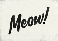 Meow Animal Noises Print