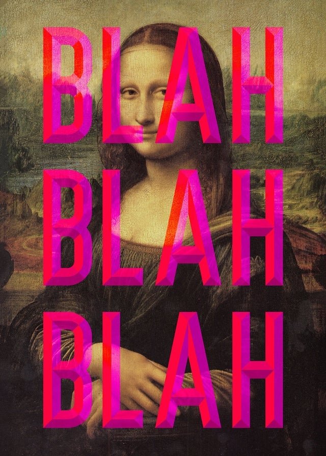 Moaning Mona Blah Blah Blah Print