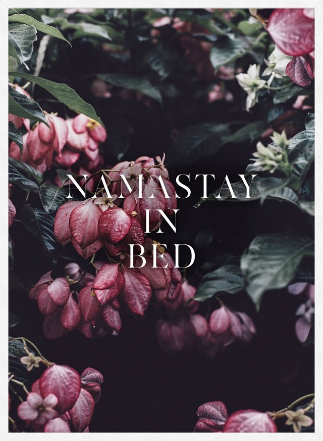 Namastay In Bed Typography Print