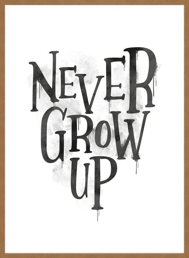 Never Grow Up Heart Type White Print