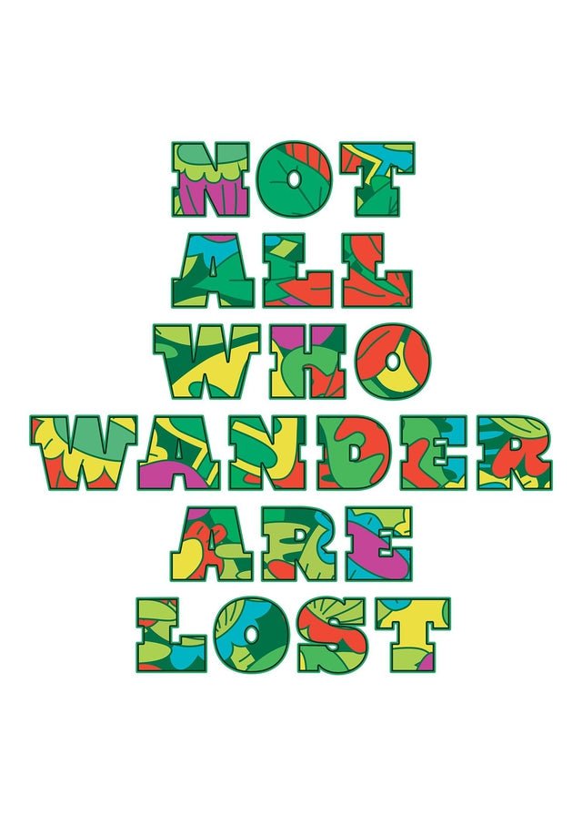 Not All Who Wander Pattern Slogan Print