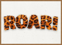 Roar Typographic Quote Tiger Pattern Print