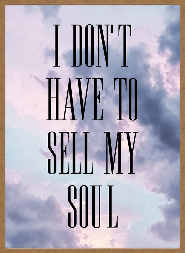 Sell My Soul Lyrics Print