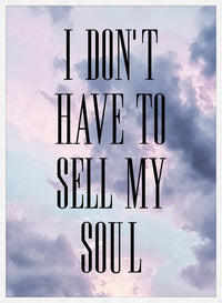 Sell My Soul Lyrics Print