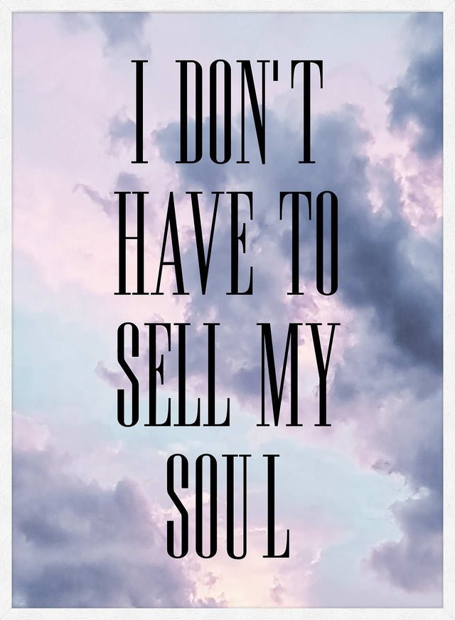Sell My Soul Lyrics Print