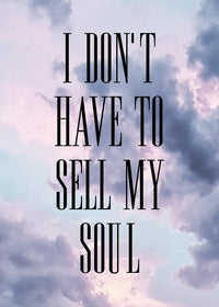 Sell My Soul Lyrics Print