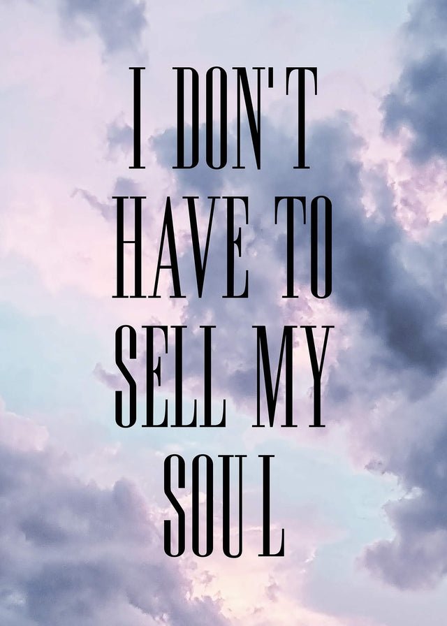 Sell My Soul Lyrics Print