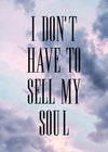 Sell My Soul Lyrics Print