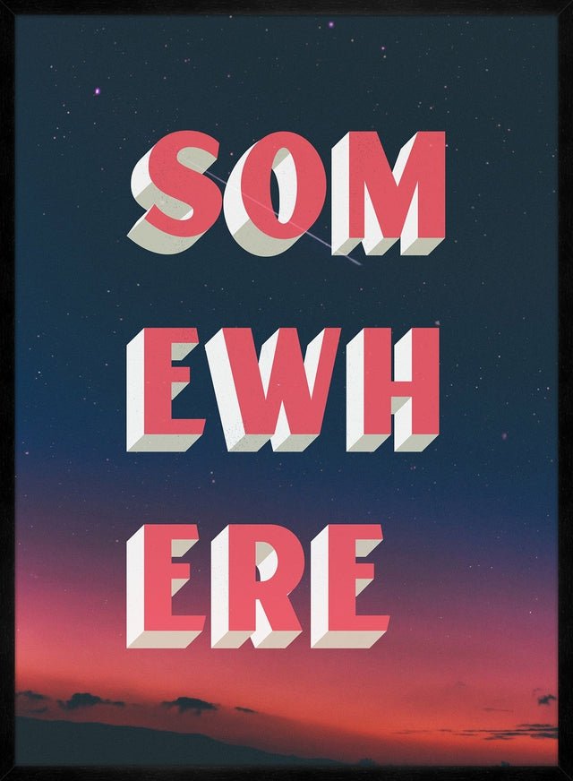 Somewhere Typography Sunset Print