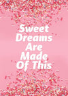 Sweet Dreams Sprinkles Print