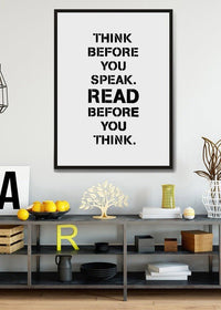 Think Before You Speak Quote Print