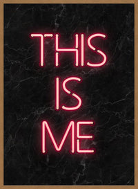 This Is Me Neon Print