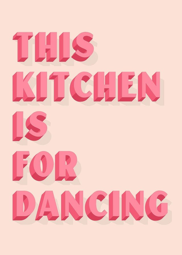 This Kitchen Is For Dancing Block Pink Quote Print