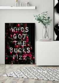 Whos Got The Bucks Fizz Spraypaint Print