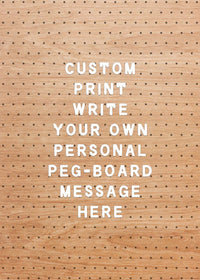 Custom Peg Board Message Art Print