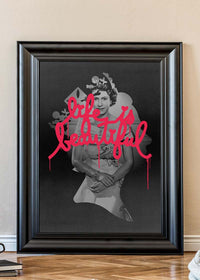 Queen Elizabeth II Life is Beautiful Print