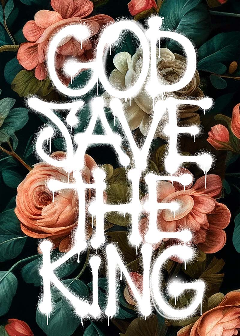 God Save The King Spray Paint Print