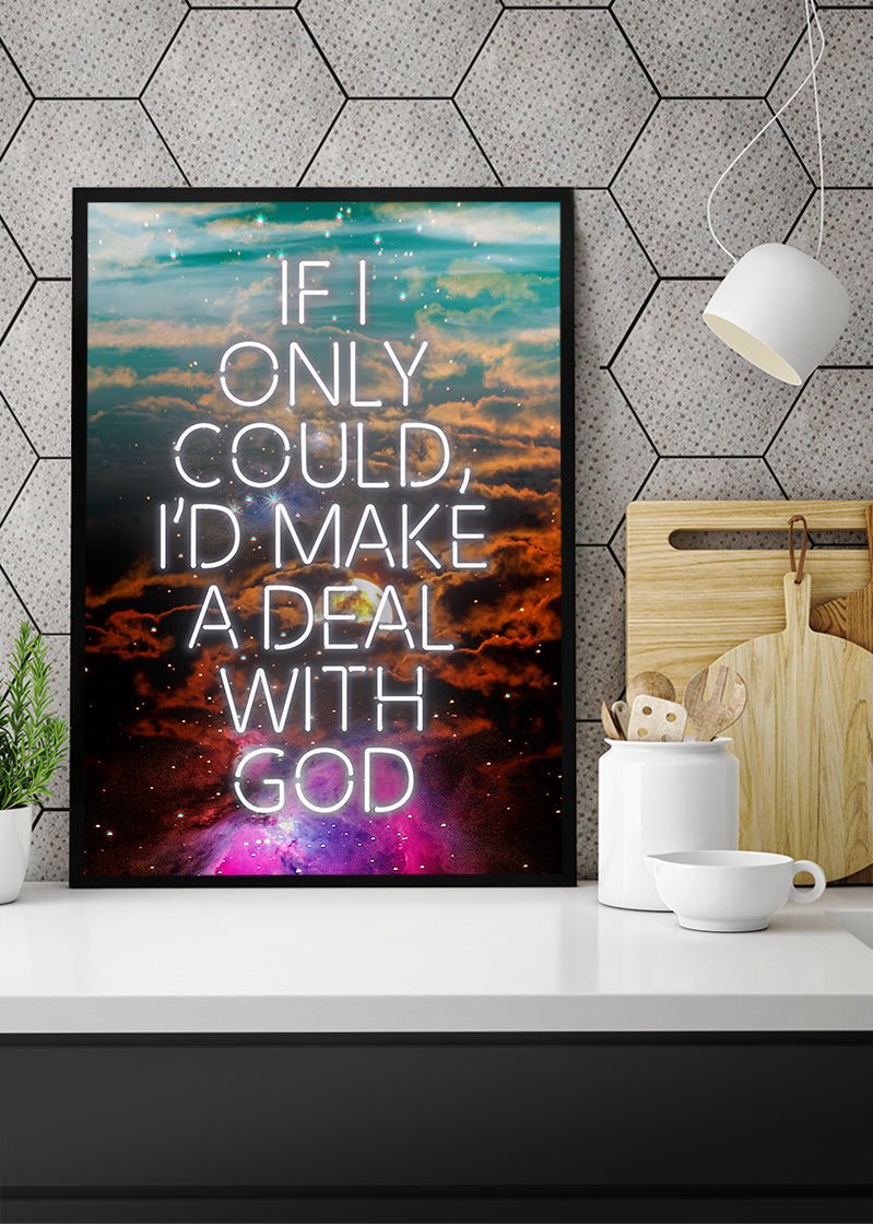 Make A Deal With God Neon Print