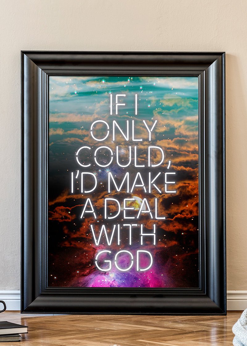 Make A Deal With God Neon Print