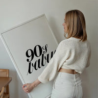 90's Baby Quote Print
