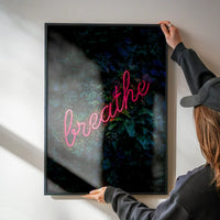 Breathe Neon Sign Print