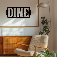 Dine Quote Print