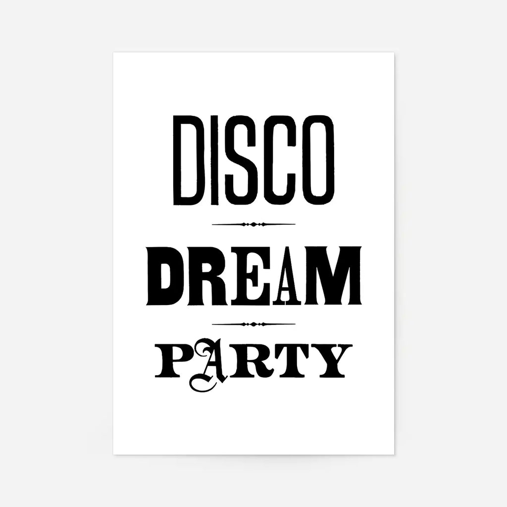 Disco Dream Party Type Print