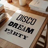 Disco Dream Party Type Print