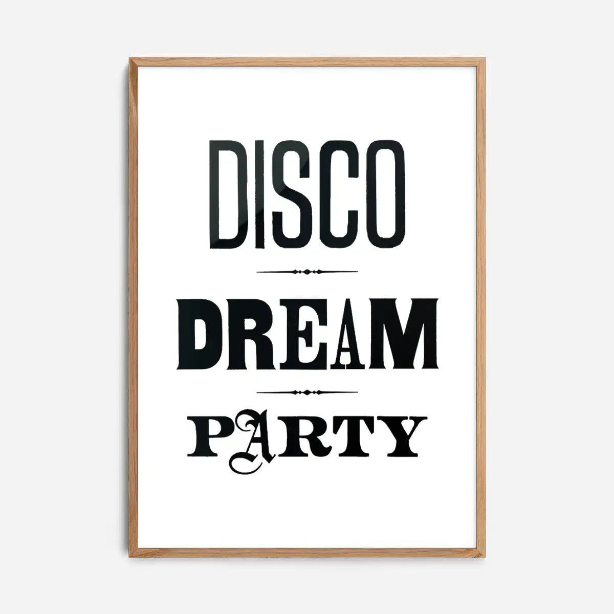 Disco Dream Party Type Print