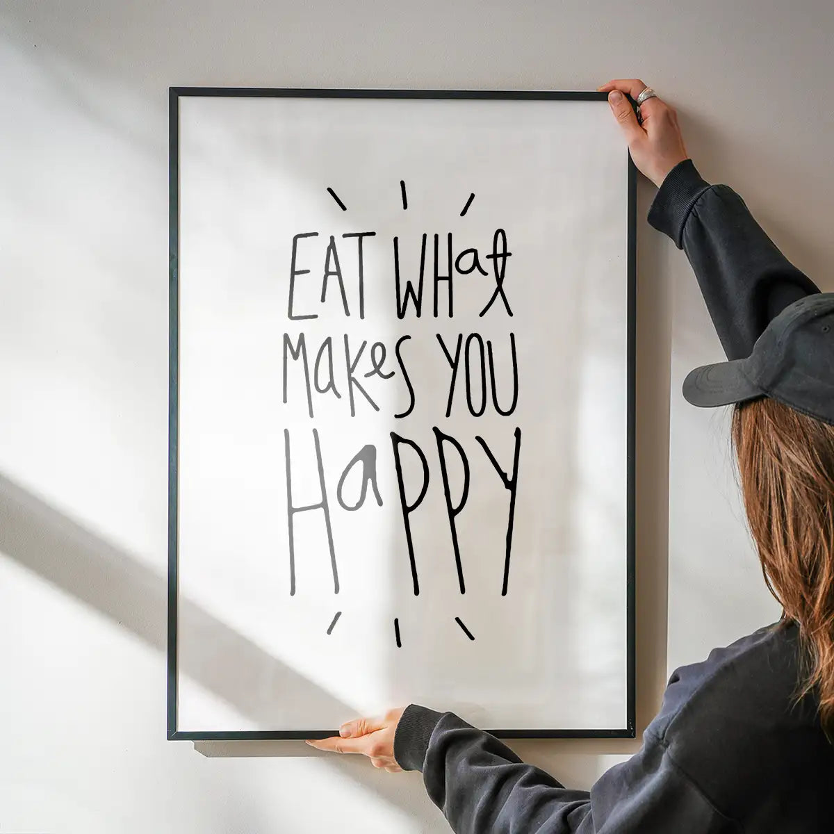 Eat What Makes You Happy Quote Print